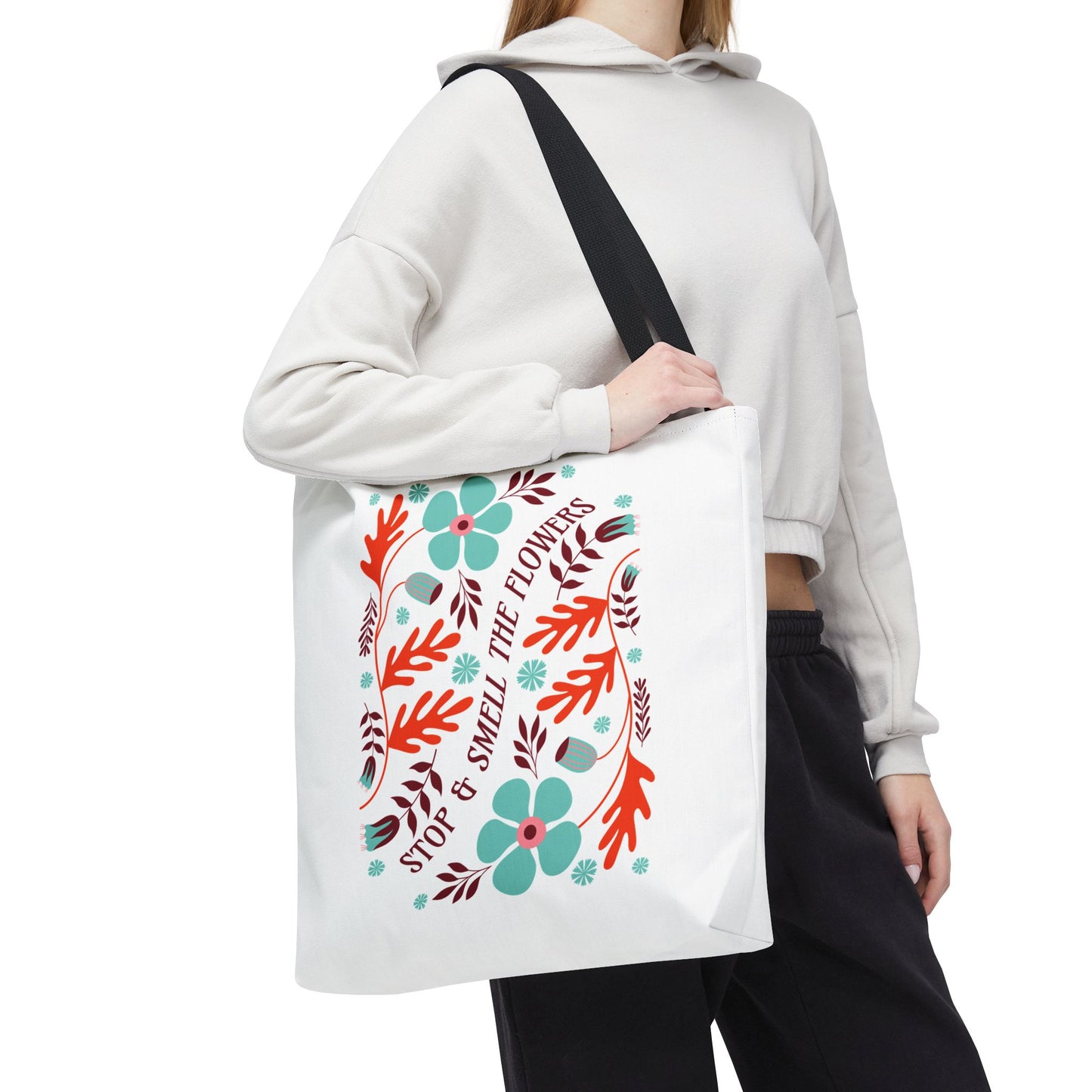 Stop and Smell The Flowers Tote Bag