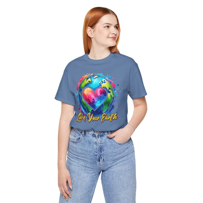 Love Your Earth Eco-Friendly Environmental Awareness T-Shirt