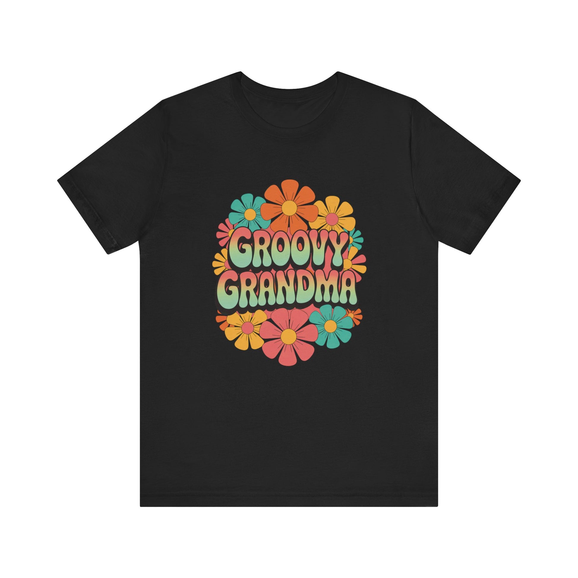 Groovy Grandma for Mother's Day Bella+Canvas Unisex T-Shirt featuring a vibrant floral design on a black background, embodying a retro, playful style perfect for vintage-loving grandmas.