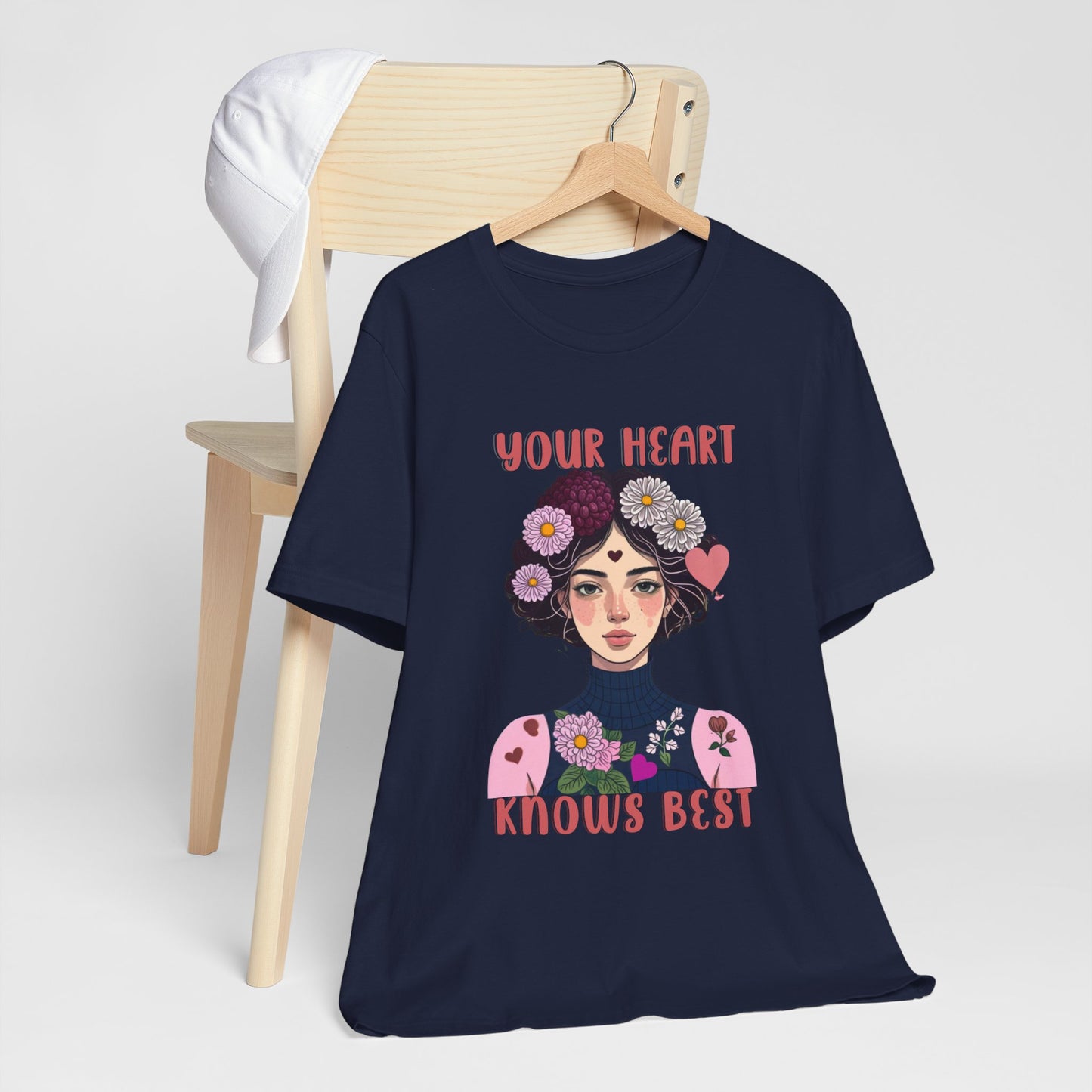 Your Heart Knows Best Tee