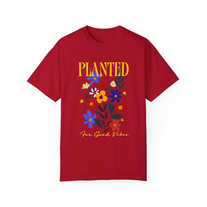 T-shirt « Planté pour de bonnes vibrations »