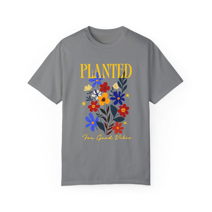 T-shirt « Planté pour de bonnes vibrations »