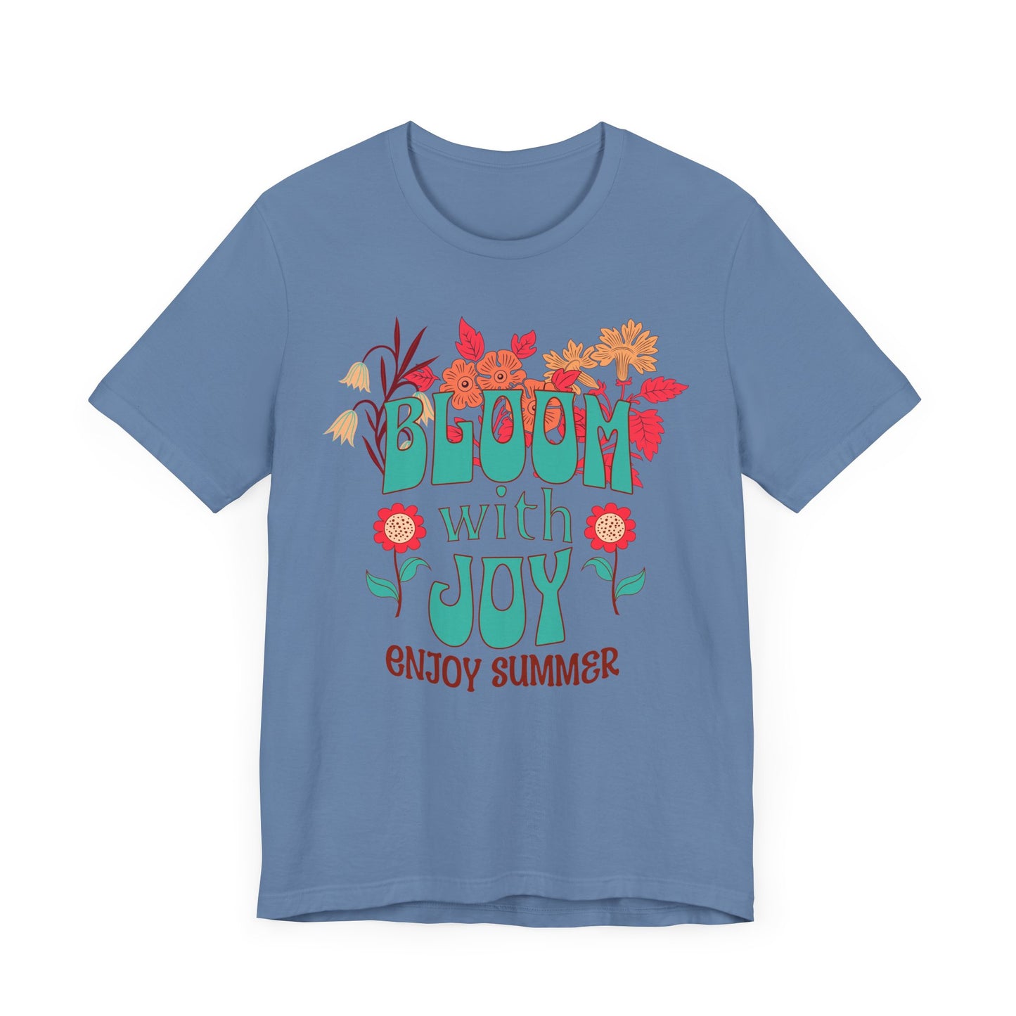 Bloom with Joy Summer Tee