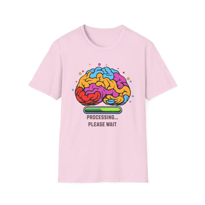 Funny Brain Processing Unisex Softstyle T-Shirt