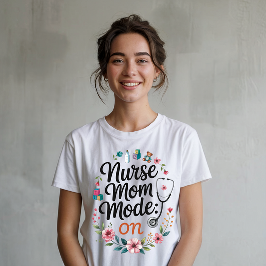 Nurse Mom Mode: On T-Shirt, featuring a relaxed fit and crew neckline, ideal for nurse moms. Made from soft, garment-dyed fabric with durable double-needle stitching, reflecting FireBrook Essentials' commitment to comfort and style.